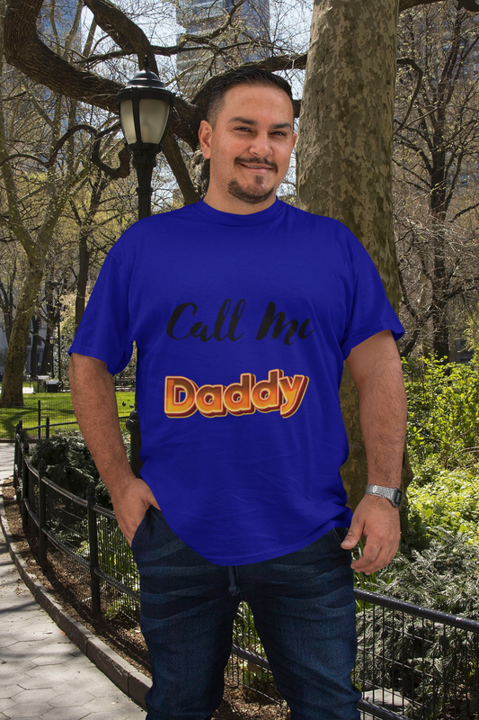 Call Me Daddy Special Unisex Pure Cotton T-Shirt